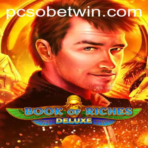 Exploring the Thrilling World of Book of Riches Deluxe and PcsoBet
